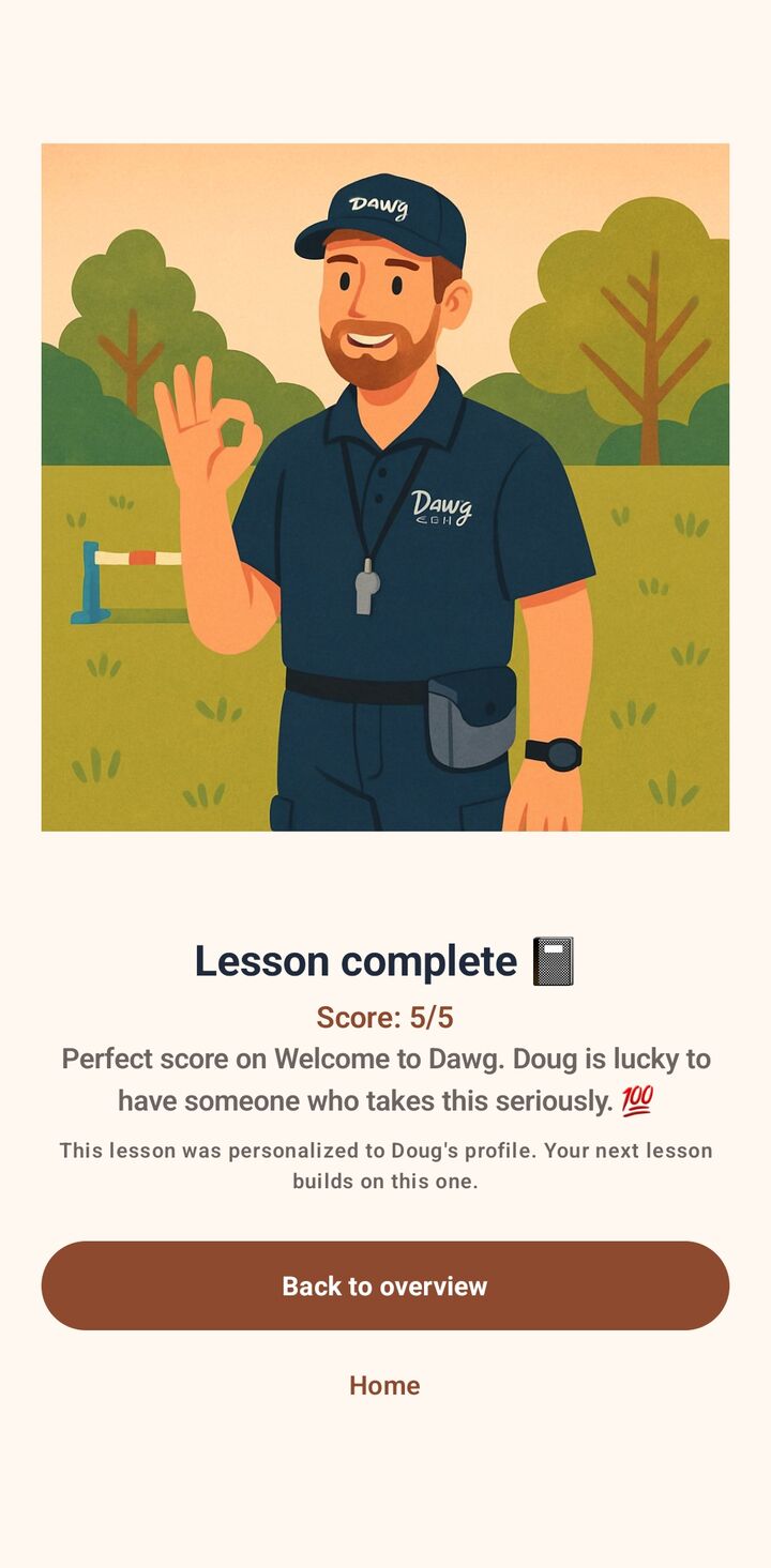 Finishing a lesson with a perfect score in the Dawg app